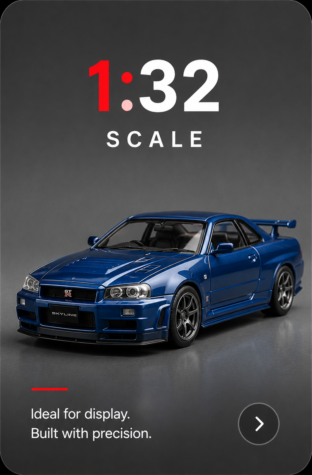 1:32 Scale